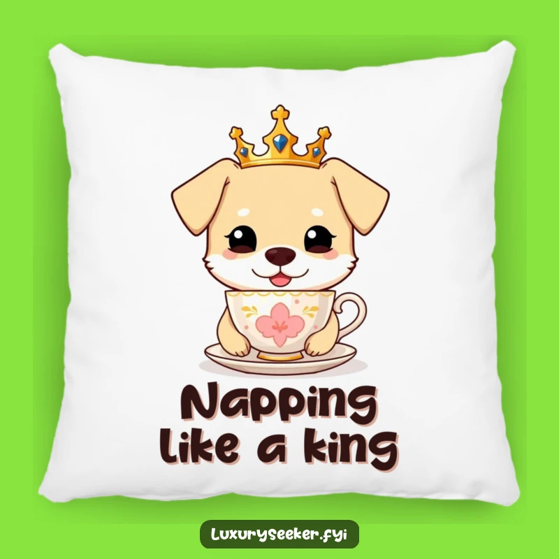 Funny Royal Dog Teacup Pillow, Cozy Nobility, The Ultimate Funny Gift for Dog Lovers