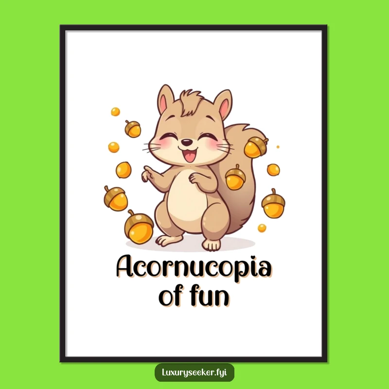 Funny Free Printable Wall Art: Squirrel Juggling Acorns Woodland Glee Downloadable Art