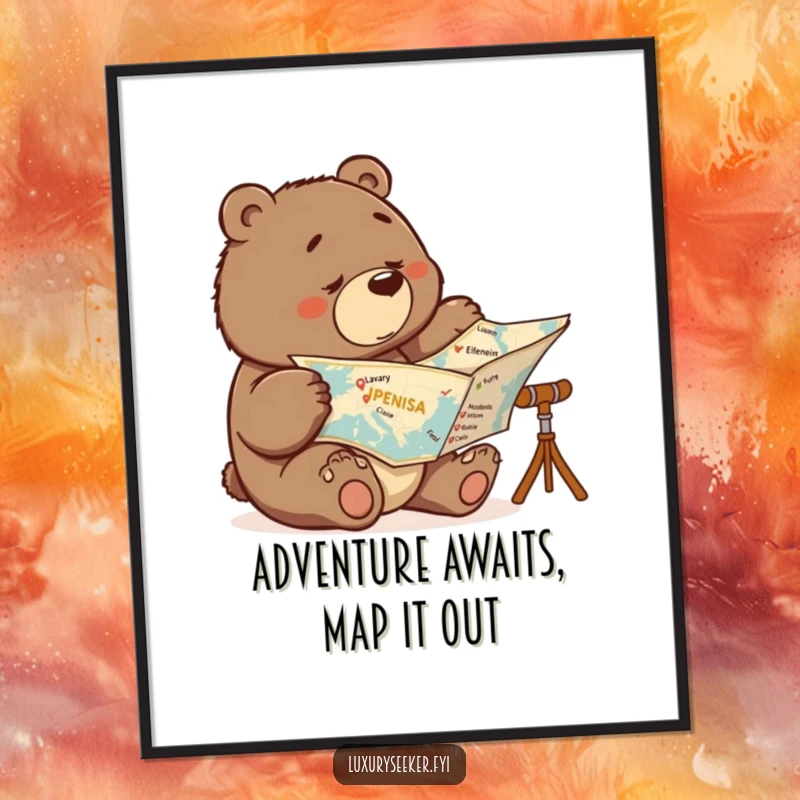 Funny Free Printable Wall Art: Determined bear intensely studying a map with luxury destinations crossed off, planning adventures.