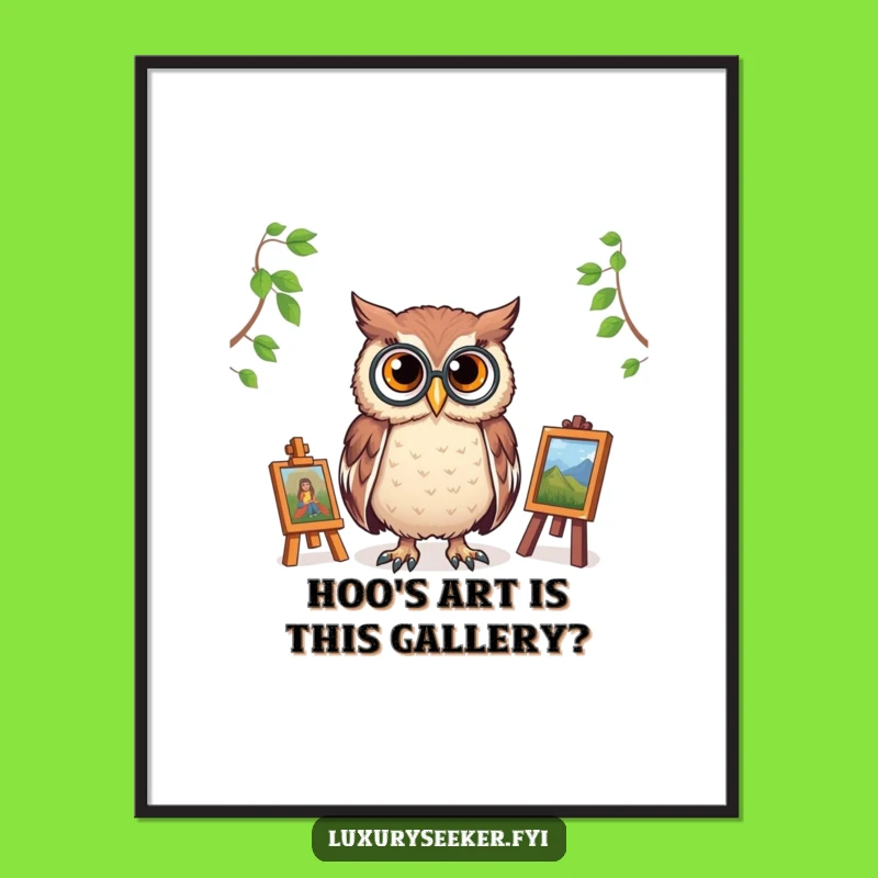 Free Printable Wall Art: Owl Art Connoisseur- Funny Downloadable Decor