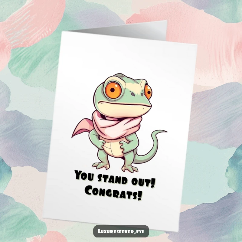 Funny Free Printable Congratulations Card with a sassy chameleon draped in a silk scarf, celebrating success with undeniable confidence and style.