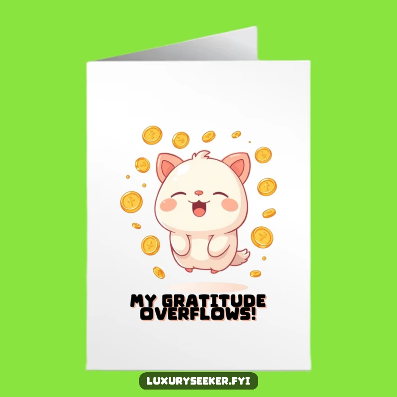 Free Printable Thank You Card: Happy Creature's Coin Bounty, Funny Downloadable Gift