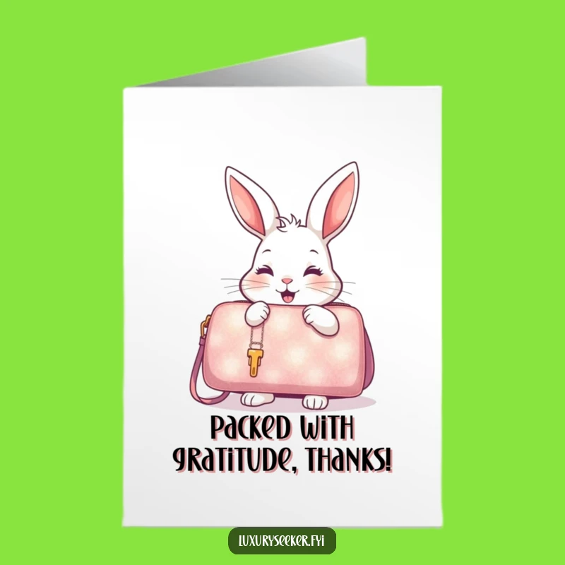 Free Printable Thank You Card: Rabbit Handbag Surprise Funny Downloadable Gift!