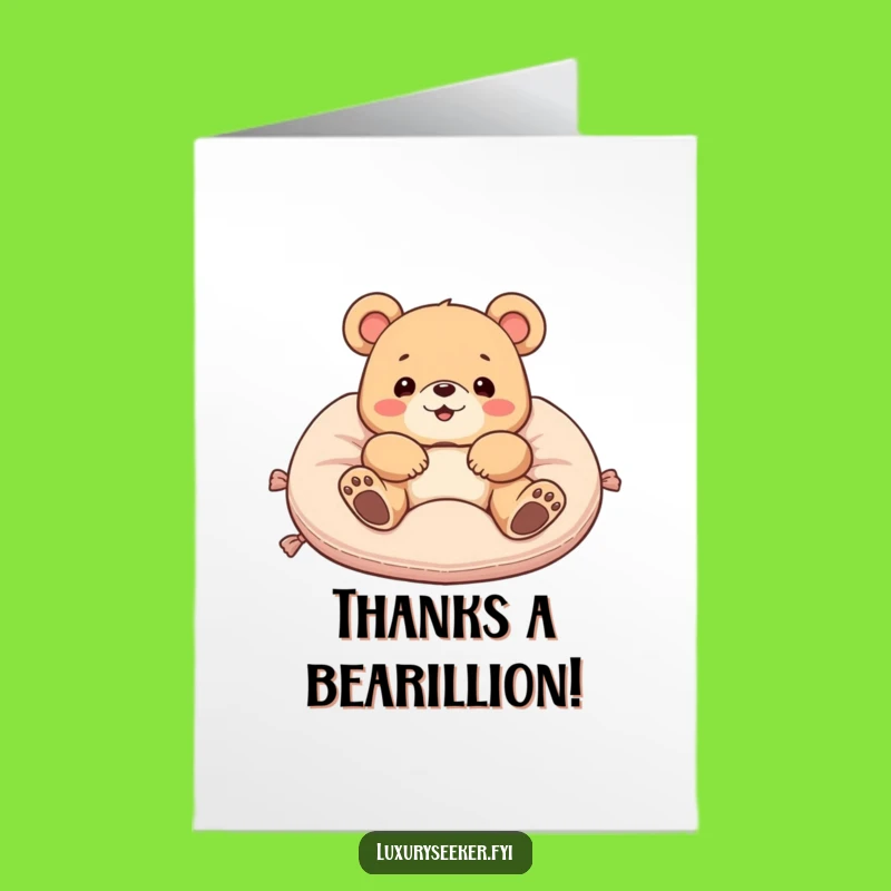 Free Printable Thank You Card: Relaxed Bear on Cushion, Funny Downloadable Gift for Gratitude