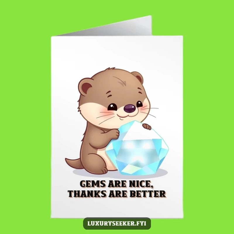 Funny Free Printable Thank You Card: Otter's Gemstone Gratitude