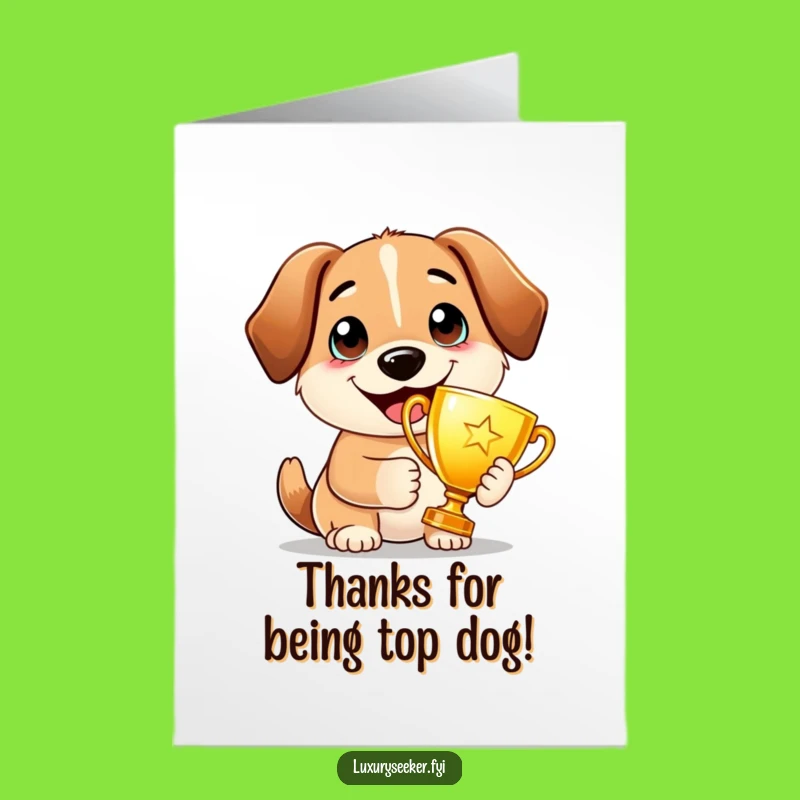 Free Printable Thank You Card: Proud Dog Trophy Funny Downloadable Gift