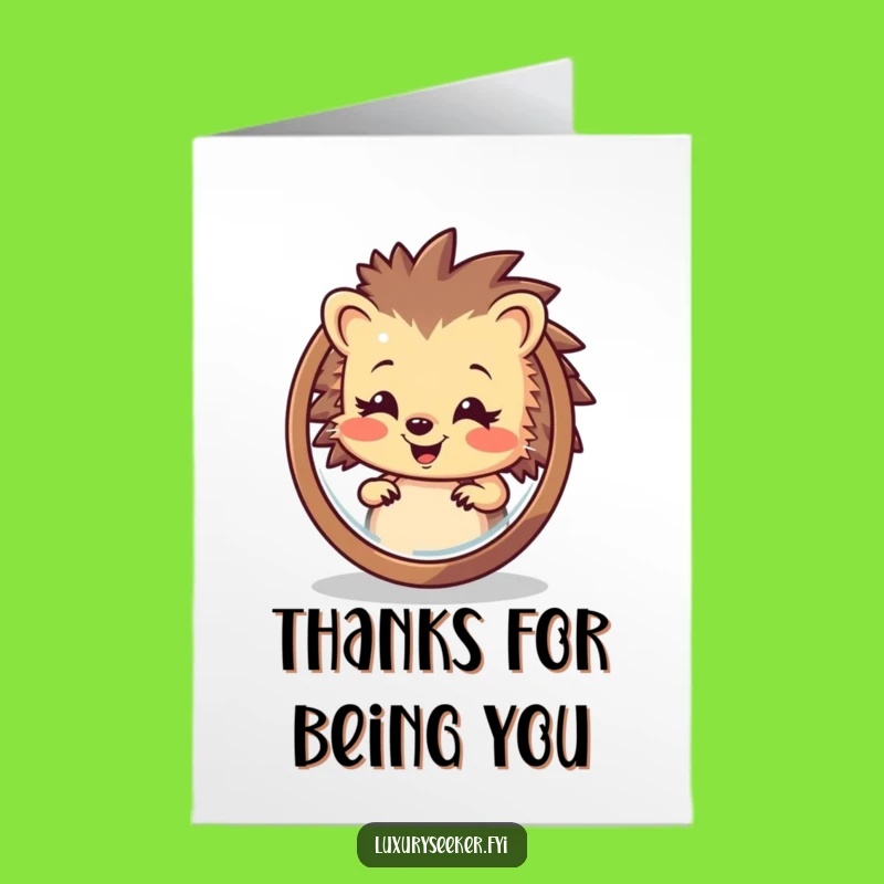 Free Printable Funny Hedgehog Thank You Card - Hilarious Mirror Reflection Downloadable Gift