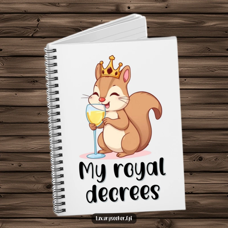 Funny Notebook: Cover art of a squirrel wearing a crown, sipping champagne, for jotting ideas.