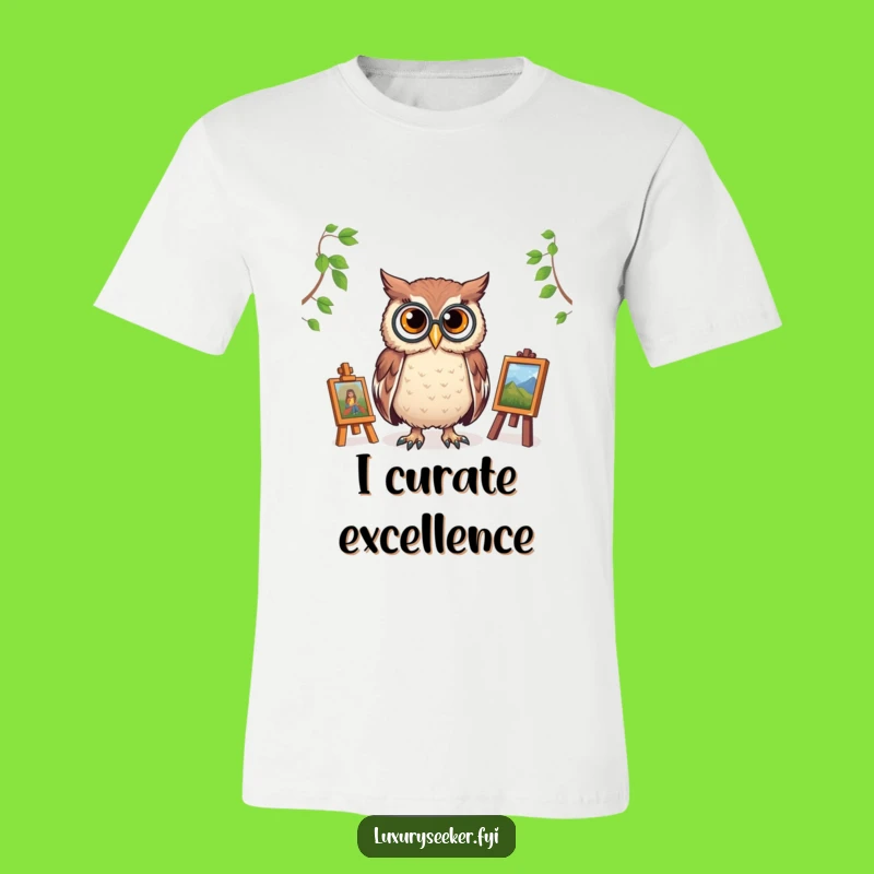 Funny Owl Art Connoisseur T-Shirt: Monocled Owl Judges Art, Hilarious Gift Idea