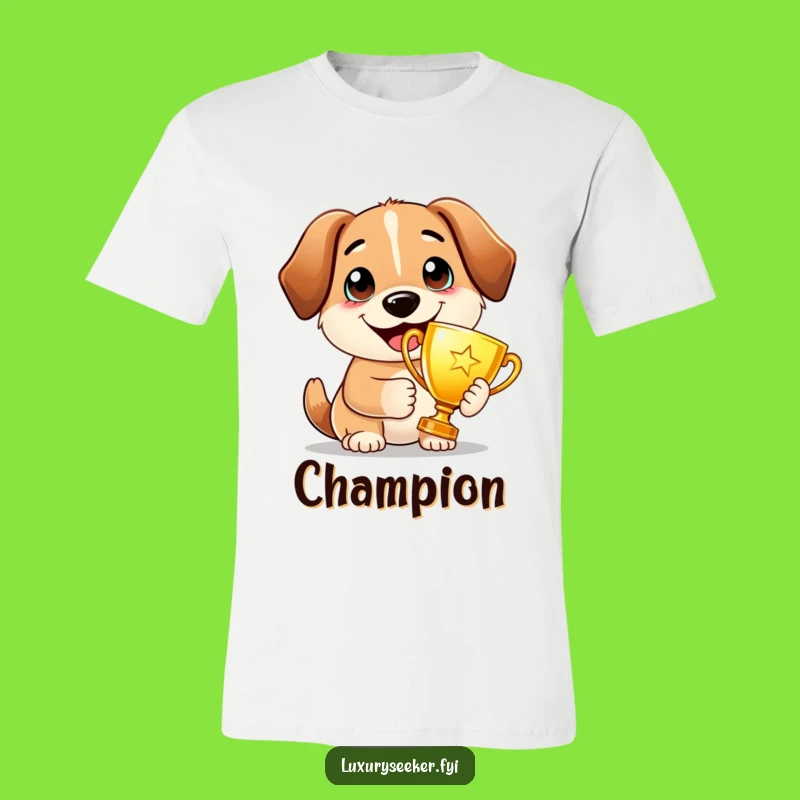 Funny Proud Dog Trophy T-Shirt: Champion Canine Tee for Winning Style