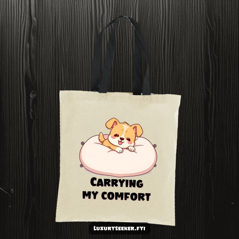 Funny Tote Bag with a cheerful dog character lounging on a giant velvet pillow, perfect for carrying items with canine charm.